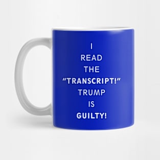 I Read The Transcript Mug